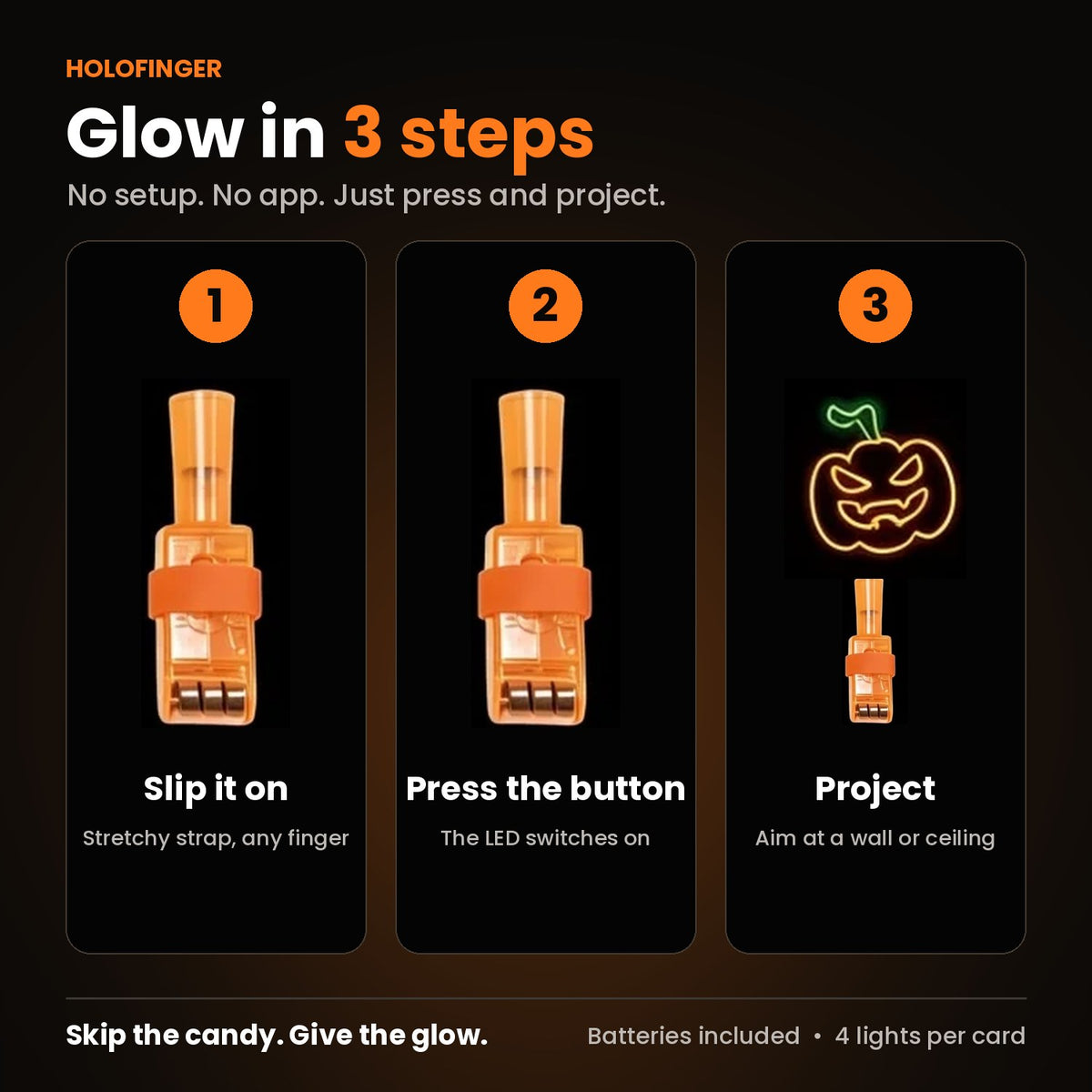 How to use Holofinger lights: slip on, press the button and project a Halloween pumpkin